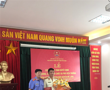 Lễ công bố và trao Quyết định bổ nhiệm chức vụ Phó Viện trưởng Viện KSND...